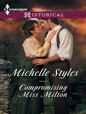 cover image of Compromising Miss Milton